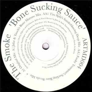The Smoke - Bone Sucking Sauce FLAC