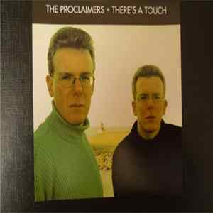 The Proclaimers - There's A Touch FLAC