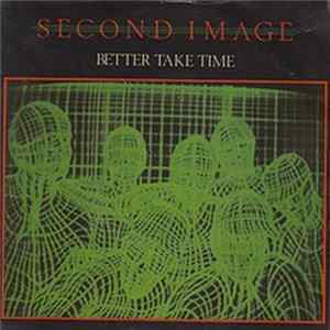 Second Image - Better Take Time FLAC
