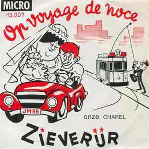 Onze Charel - Op Voyage De Noce FLAC