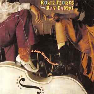 Rosie Flores, Ray Campi - A Little Bit Of Heartache FLAC