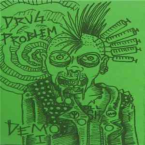 Drug Problem - Demo I FLAC