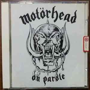 Motörhead - On Parole FLAC