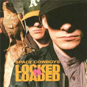 Space Cowboys - Locked N Loaded FLAC