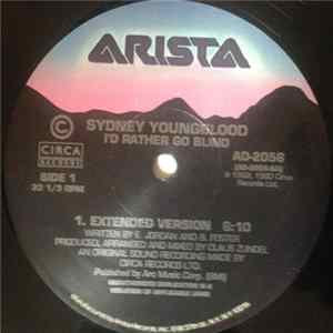 Sydney Youngblood - I'd Rather Go Blind FLAC