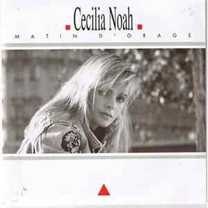 Cecilia Noah - Matin D'orage FLAC