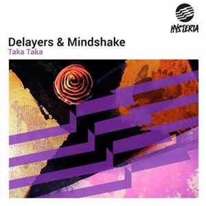 Delayers & Mindshake - Taka Taka FLAC