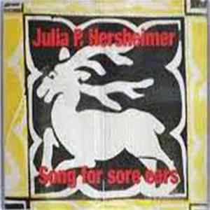 Julia P. Hersheimer - Song For Sore Ears FLAC