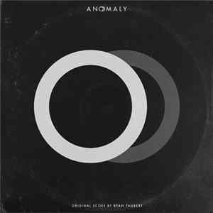 Ryan Taubert - Anomaly (Original Score) FLAC