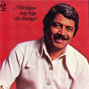 Meñique - Soy Hijo De Chango FLAC