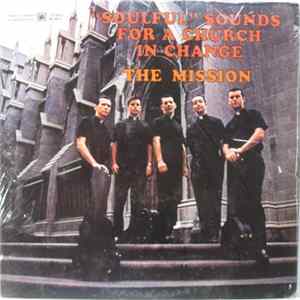 The Mission - "Soulful" Sounds For A Church In Change FLAC