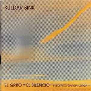 Kuldar Sink - EL GRITO Y EL SILENCIO- THE SCREAM AND THE SILENCE FLAC