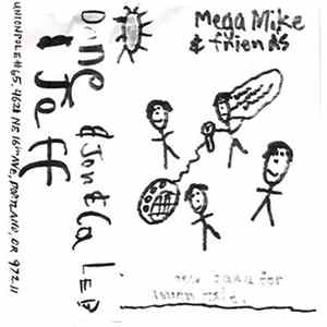 Jon & Dane - Mega Mike and Friends FLAC