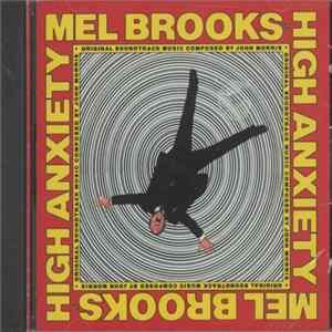 John Morris, Mel Brooks - High Anxiety - Original Soundtrack / Mel Brooks' Greatest Hits Featuring The Fabulous Film Scores Of John Morris FLAC