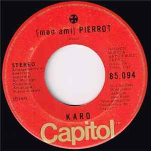 Karo - (Mon Ami) Pierrot / Mes Vacances FLAC