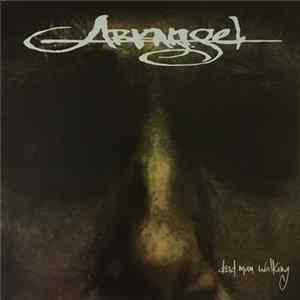 Arkangel - Dead Man Walking FLAC