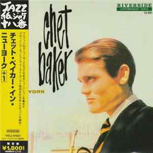 Chet Baker - Chet Baker In New York FLAC