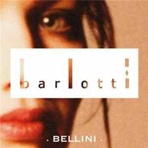 Various - Barlotti - Bellini FLAC