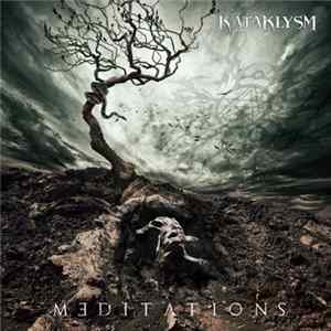 Kataklysm - Meditations FLAC