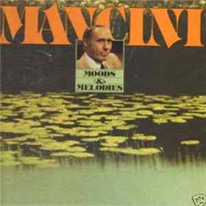 Mancini - Moods & Melodies FLAC