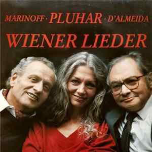 Marinoff · Pluhar · D'Almeida - Wiener Lieder FLAC