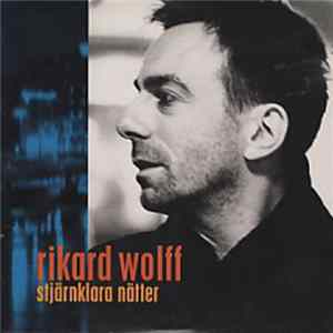 Rikard Wolff - Stjärnklara Nätter FLAC
