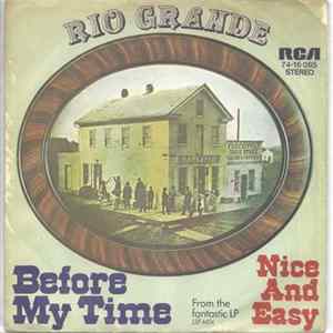 Rio Grande - Before My Time FLAC