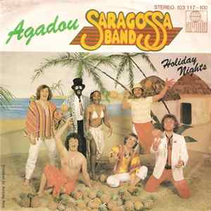 Saragossa Band - Agadou / Holiday Nights FLAC