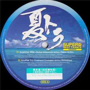 Various - Super Best Trance Presents 夏トラ FLAC