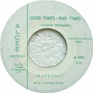Skapegoat - Good Times - Bad Times FLAC