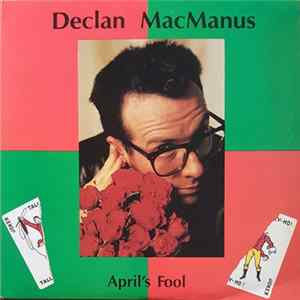 Declan MacManus - April's Fool FLAC
