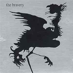 The Bravery - The Bravery FLAC