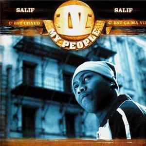 IV My People / Salif - C'est Chaud / C'est Ça Ma Vie FLAC