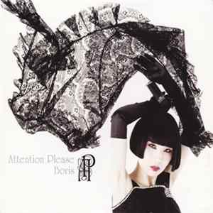 Boris - Attention Please FLAC