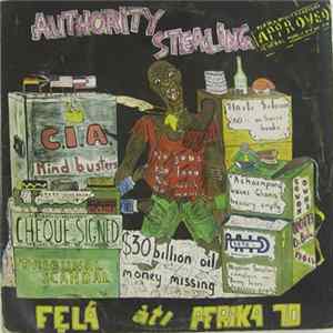 Fẹlá Àti Afrika 70 - Authority Stealing FLAC