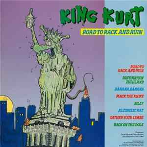 King Kurt - Road To Rack And Ruin FLAC