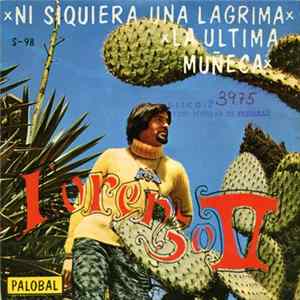 Lorenzo V - Ni Siquiera Una Lagrima FLAC