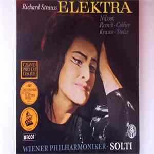 Richard Strauss - Nilsson, Resnik, Collier, Krause, Stolze, Wiener Philharmoniker ; Solti - Elektra FLAC