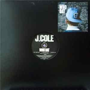 J. Cole - Who Dat / All I Want Is You FLAC