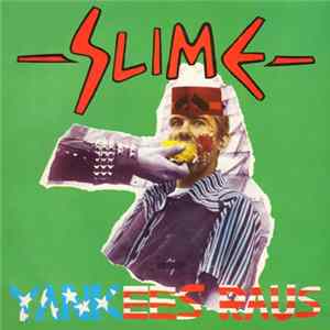 Slime - Yankees Raus FLAC