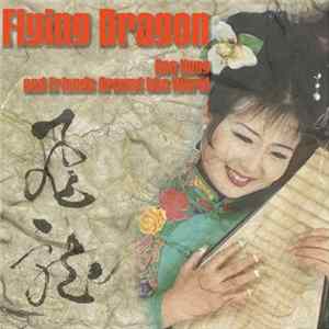 Gao Hong - Flying Dragon FLAC