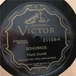 Frank Crumit - Bohunkus / Kingdom Coming FLAC