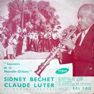 Sidney Bechet, Claude Luter Et Son Orchestre - Souvenirs De La Nouvelle-Orléans FLAC