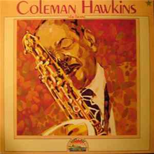 Coleman Hawkins - The Bean 1929-1949 FLAC