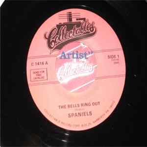 The Spaniels - The Bells Ring Out / House Cleaning FLAC