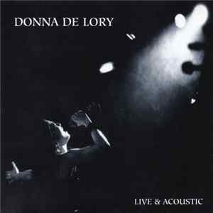 Donna de Lory - Live & Acoustic FLAC