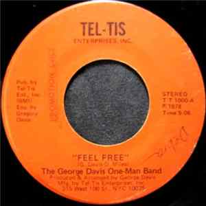 The George Davis One-Man Band - Feel Free FLAC