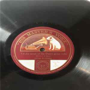 Peter Dawson - Till The Sands Of The Desert Grow Cold / Rocked In The Cradle Of The Deep FLAC