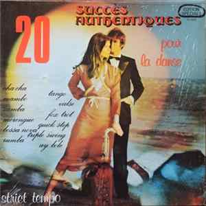 Unknown Artist - 20 Succès Authentiques Pour La Danse FLAC