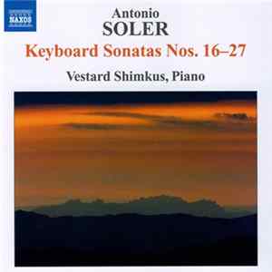 Antonio Soler, Vestard Shimkus - Keyboard Sonatas Nos. 16-27 FLAC